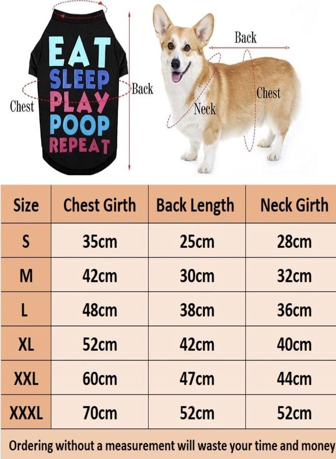 PETANGEL EAT Sleep Play Pattern Dog T-Shirt | Cute Pet Cotton Breathable Sweatshirt for Medium Large Dogs (Size: 3XL, Chest: 70cm, Back Length: 52cm) - Image 4